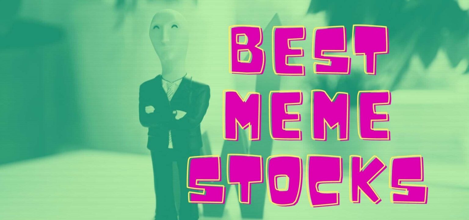Best Meme Stocks Viral Investments For Your Portfolio
