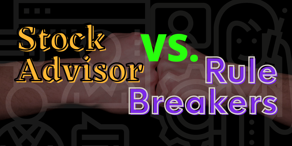 stock advisor vs rule breakers featured