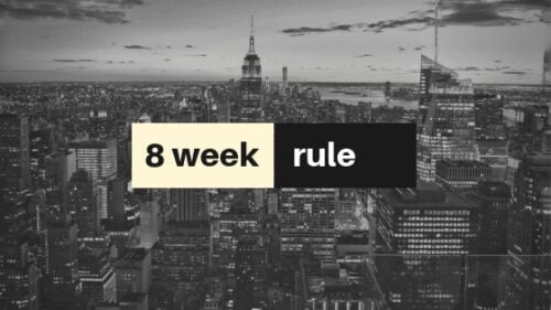 8 week hold rule