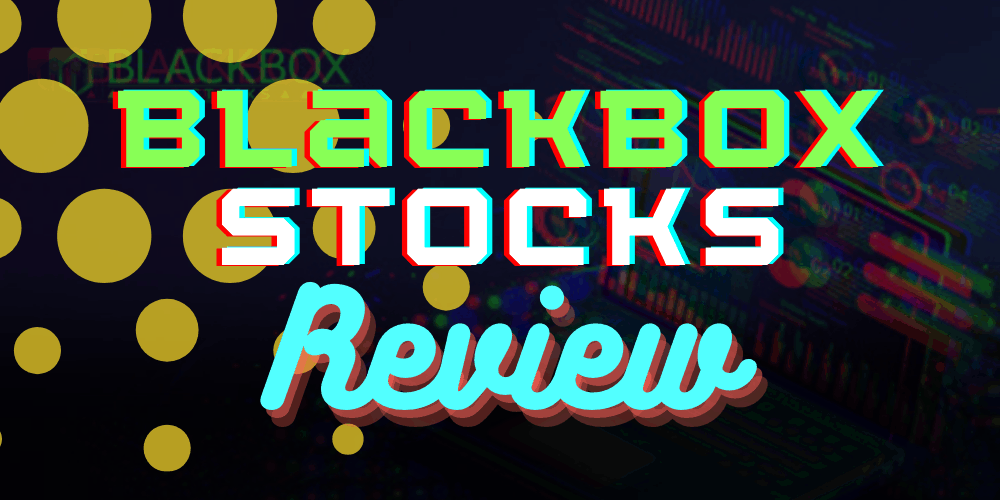 BlackBoxStocks Review