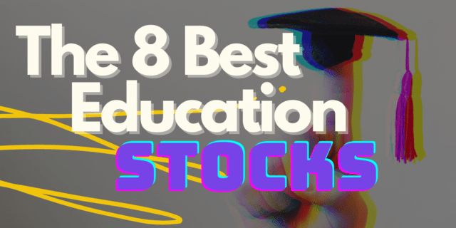 Best Education Stocks