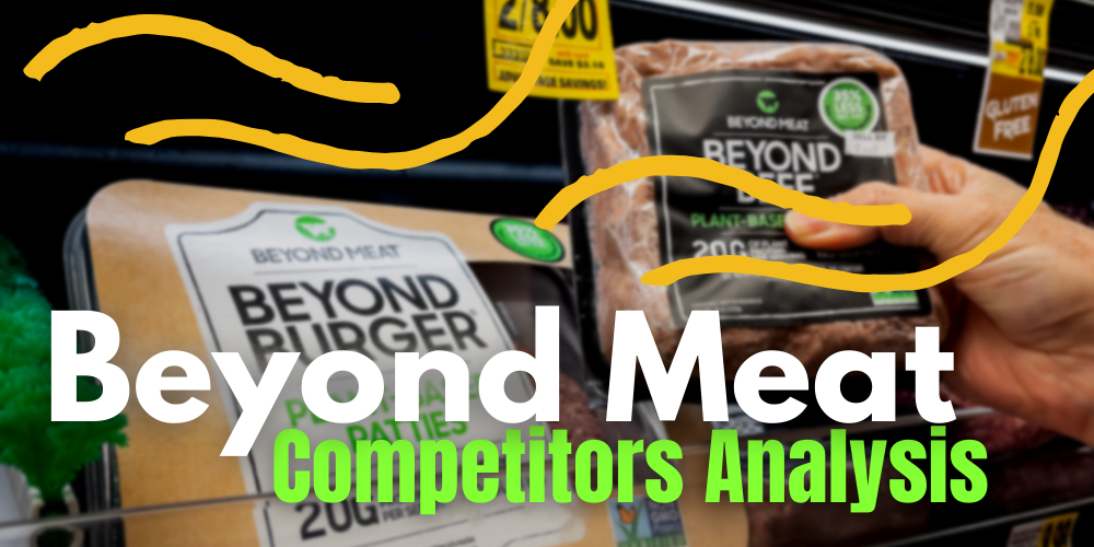 beyond meat competitors analysis