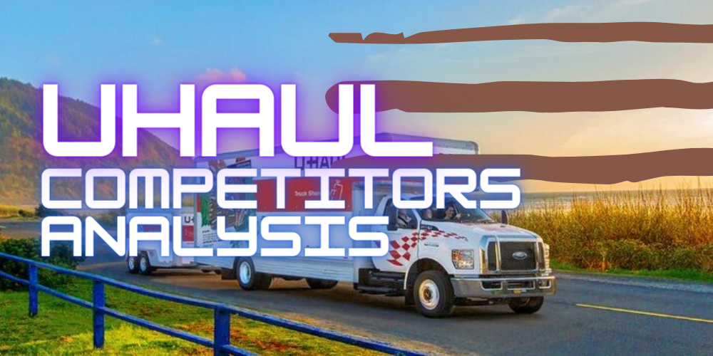 u-haul competitors analysis