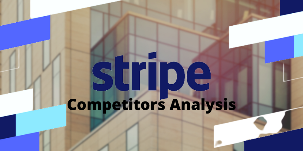 stripe competitors analysis