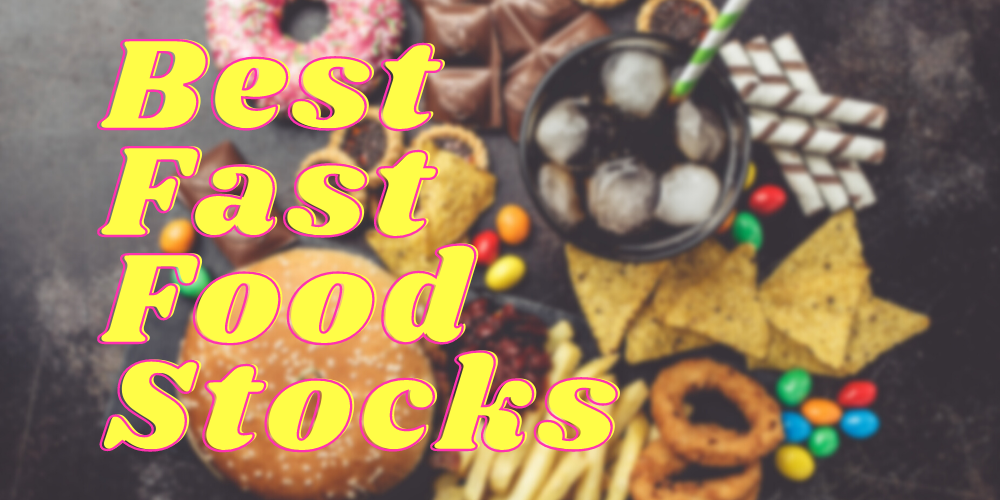 best fast food stocks