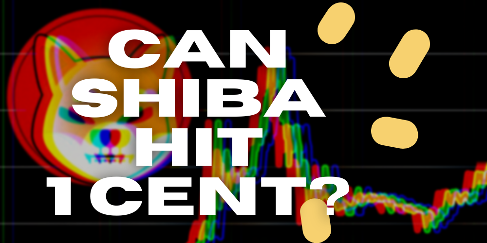 can Shiba hit 1 cent featured