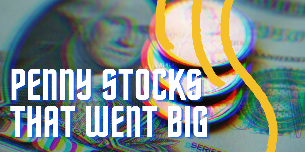 penny stocks that went big ft