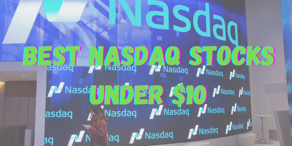 nasdaq under 10 featured