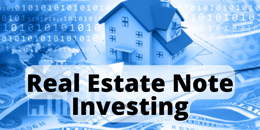 real estate mortgage note investing