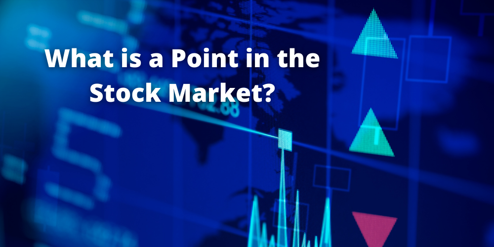 what is a point in the stock market?