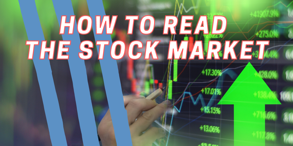 How to Read the Stock Market