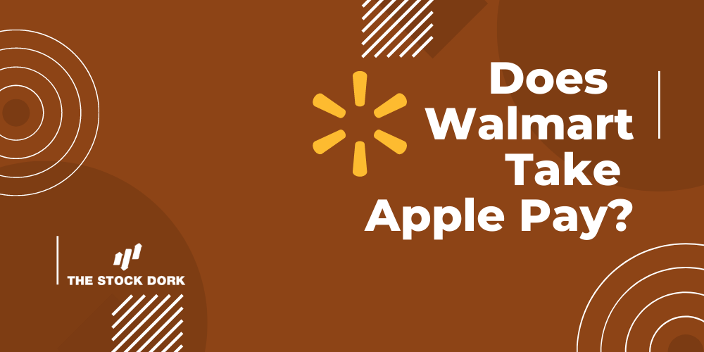 Does Walmart Take Apple Pay in currentyear? What You Need to Know!