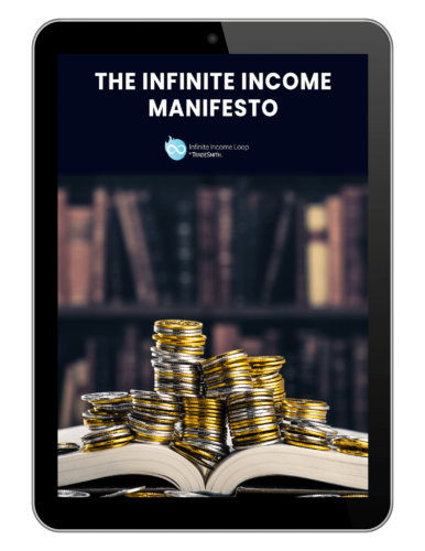 infinite income loop manifesto