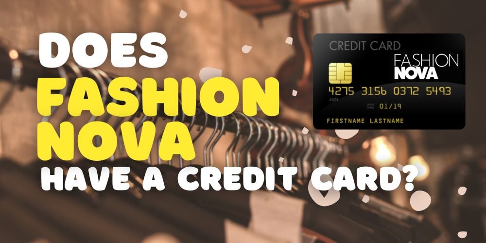 fashion nova credit card