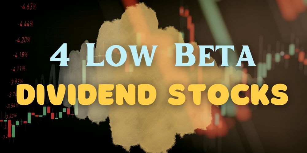 low beta dividend stocks