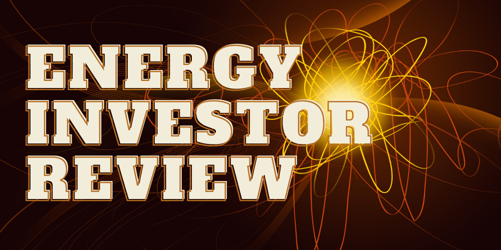 Energy Investor Review