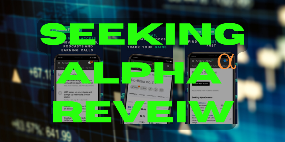 Seeking Alpha Review