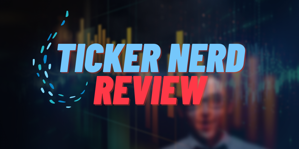 Ticker Nerd Review