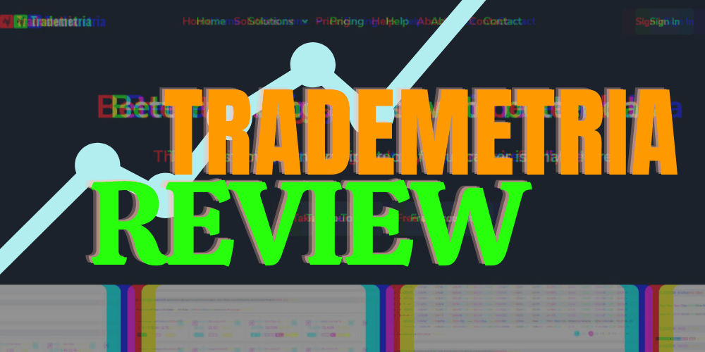 Trademetria Review