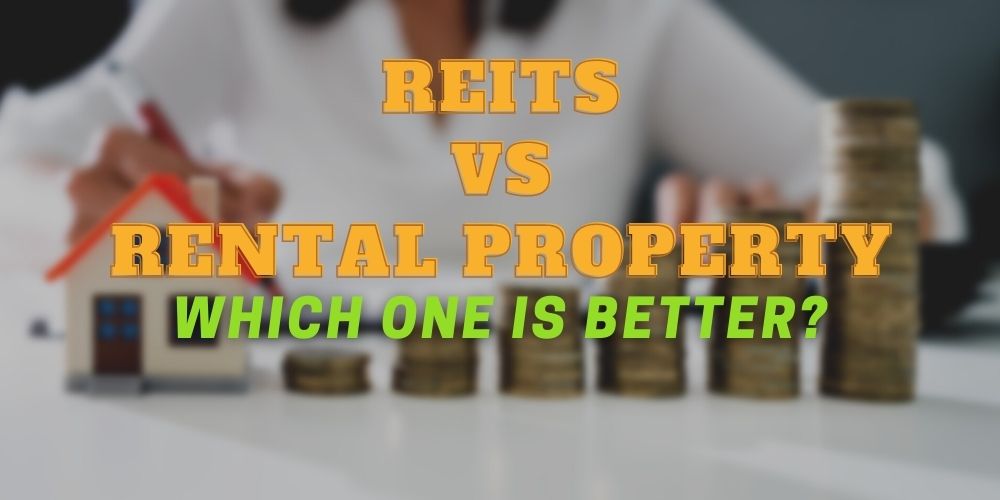 REITs vs Rental Property
