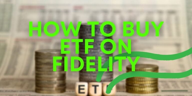 How to Buy an ETF on Fidelity: Step-by-Step Guide