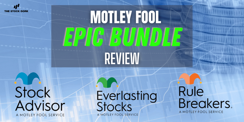 Motley Fool Epic Bundle Review