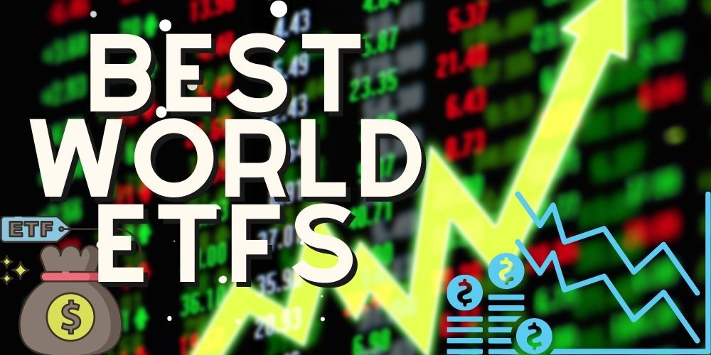 Best World ETFs To Buy Now In August 2024