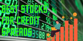 The 5 Best Stocks For Credit Spreads To Buy For May 2025