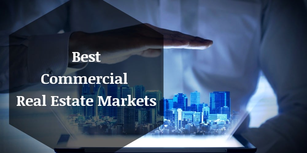 Best Commercial Real Estate Markets