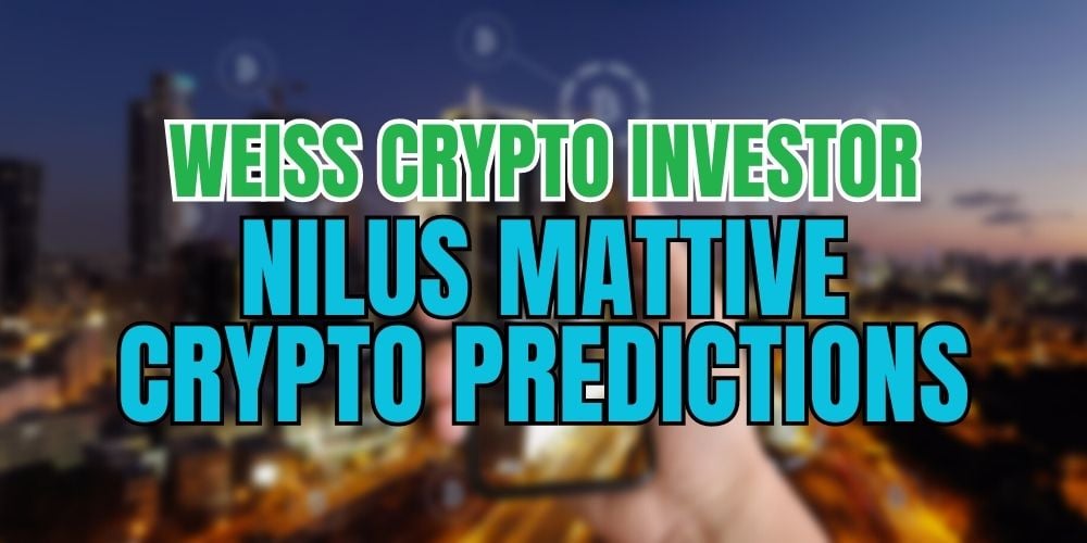 Nilus Mattive Crypto Predictions Ft Image