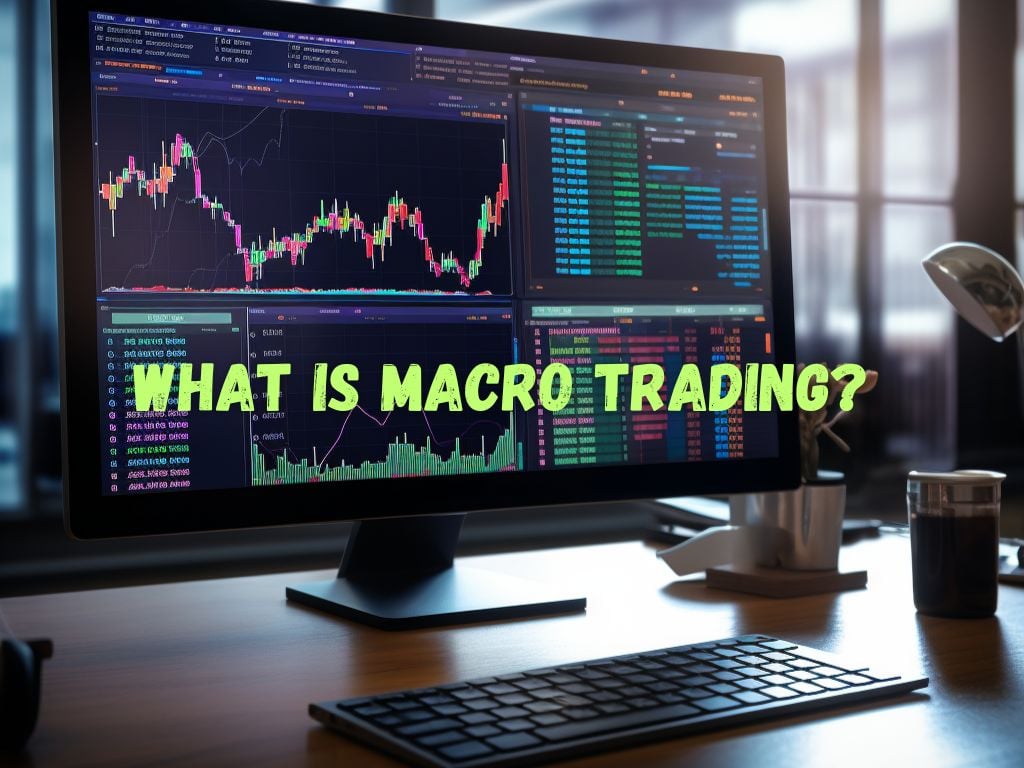 Macro Trading