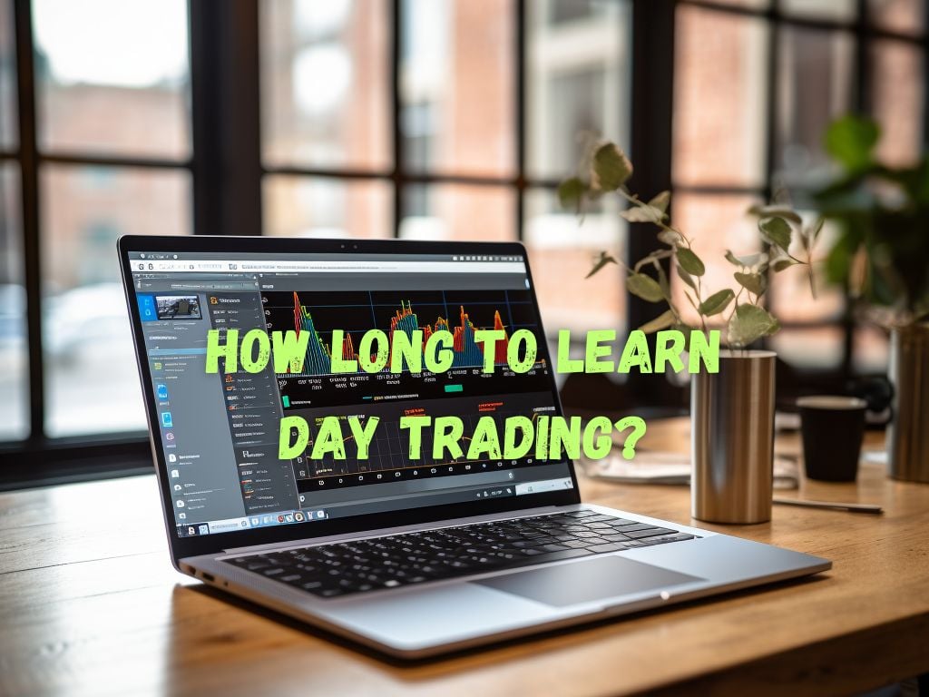 How Long Does It Take to Learn Day Trading