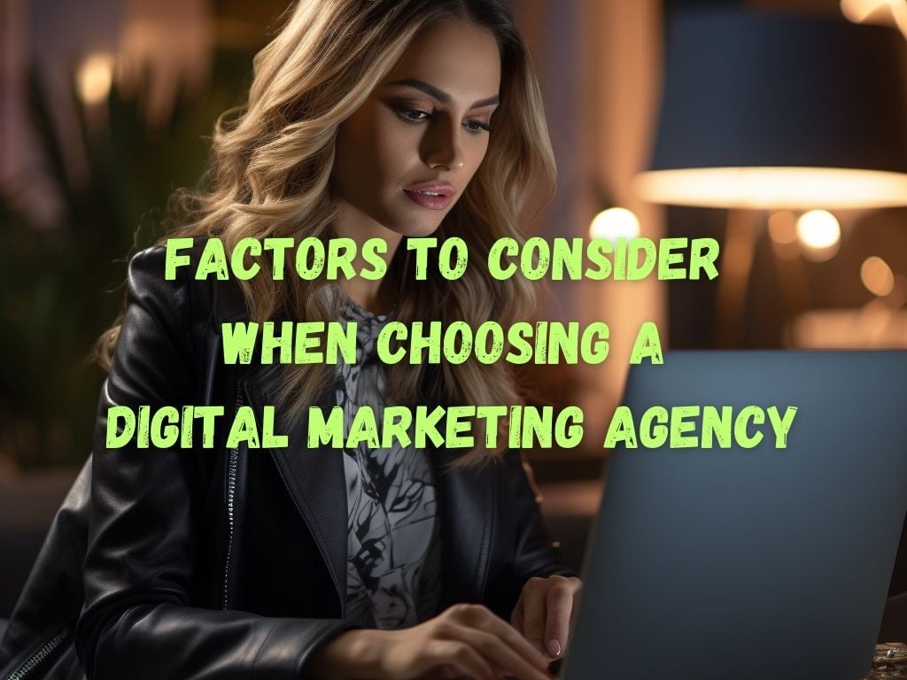 Choosing A Digital Marketing Agency