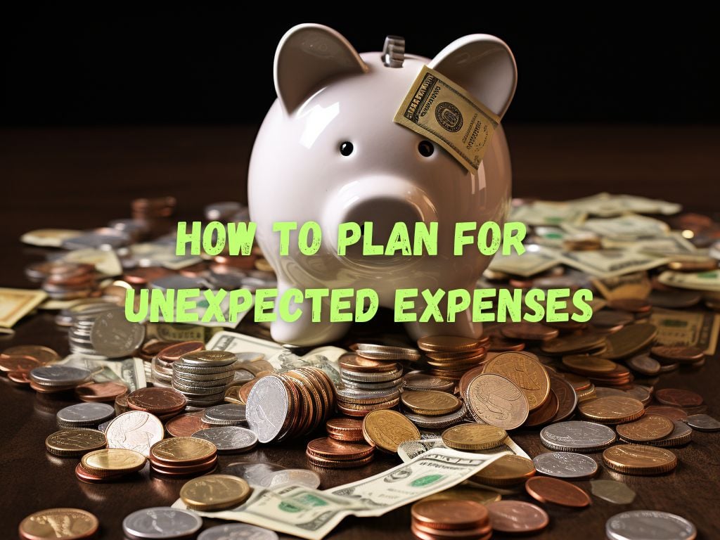 Plan for Unexpected Expenses