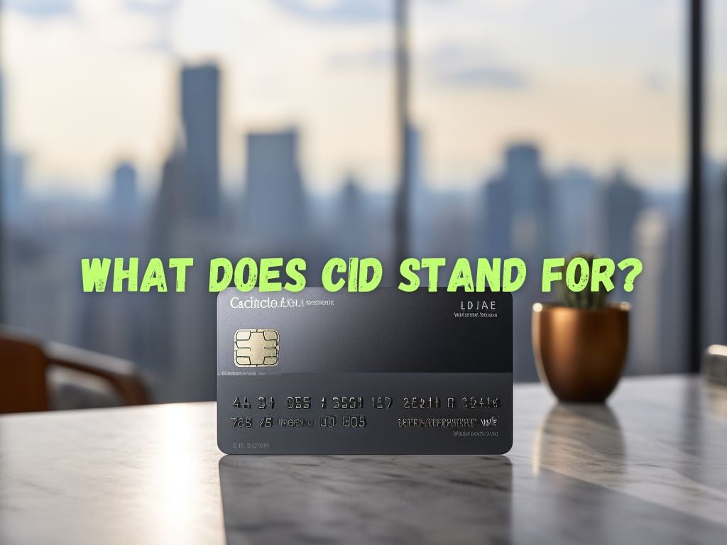What Does CID Stand for