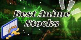 The 8 Best Anime Stocks to Buy Now in July 2025