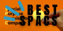 The 8 Best SPACs To Buy For April 2025