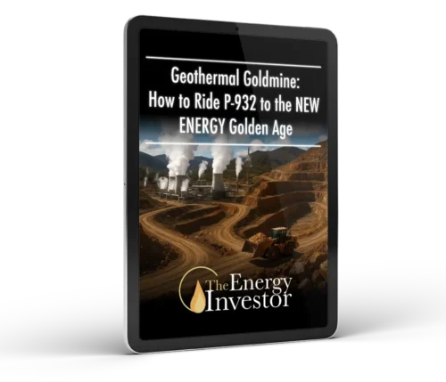Geothermal Goldmine: How to Ride P-932 to the New Energy Golden Age