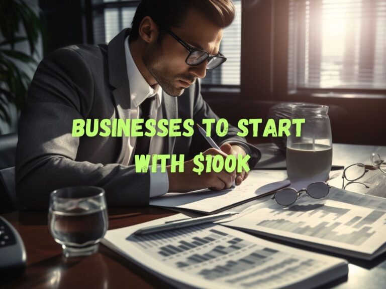 13 Best Businesses To Start With 100K USD Start Your Rewarding