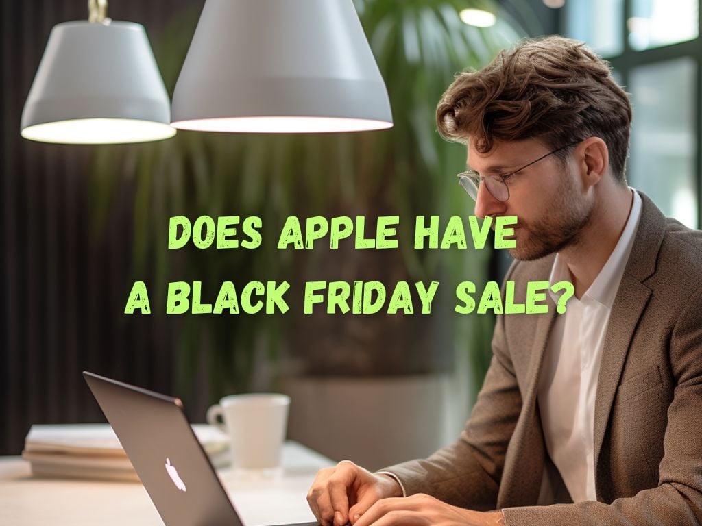 Does Apple Have a Black Friday Sale