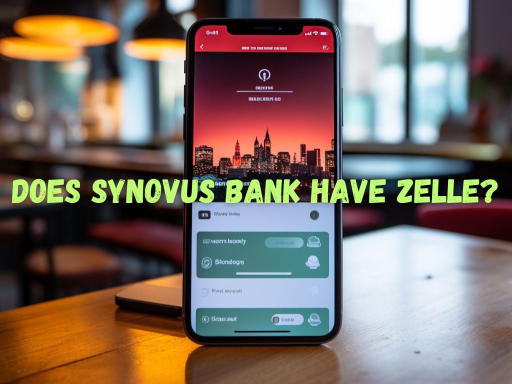 Does Synovus Bank Have Zelle