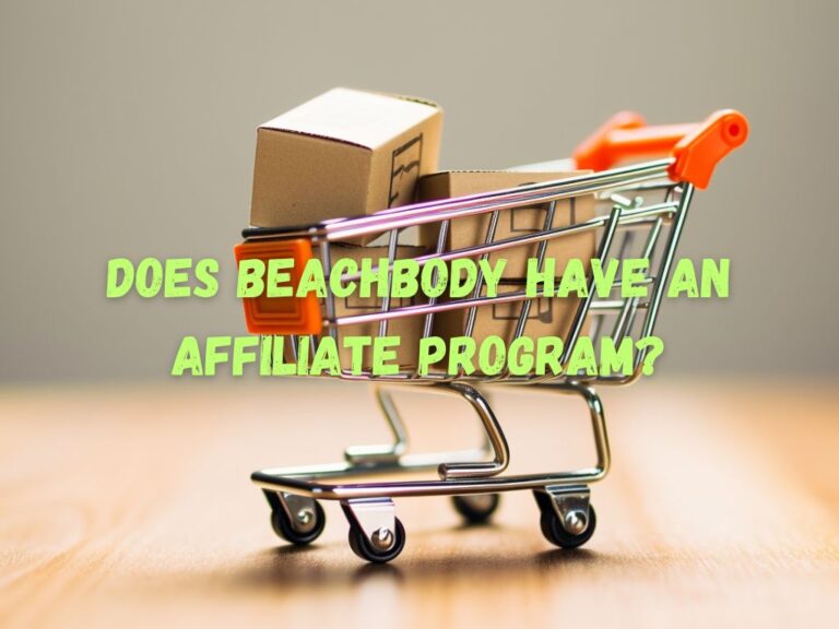 Does Beachbody Have an Affiliate Program? The Best Guide