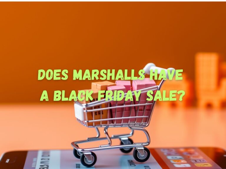 Does Marshalls Have a Black Friday Sale? Your Complete Guide