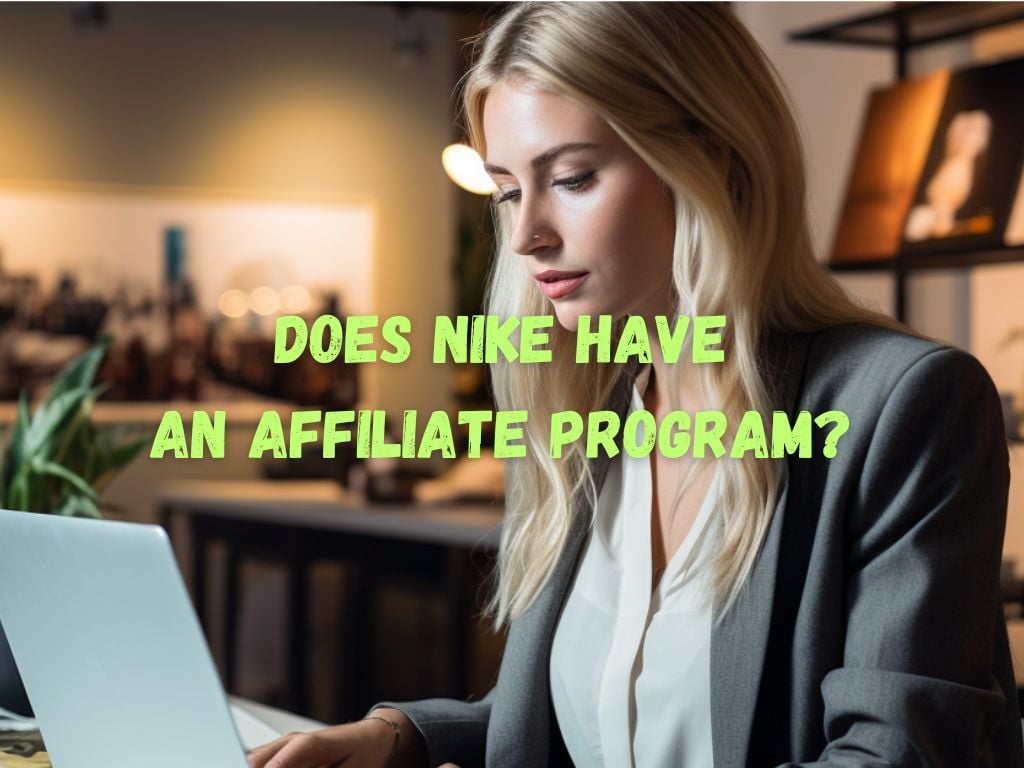 Does Nike Have an Affiliate Program