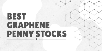 The 8 Best Graphene Penny Stocks To Buy Now In August 2025