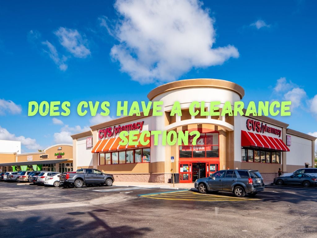 Does CVS Have a Clearance Section