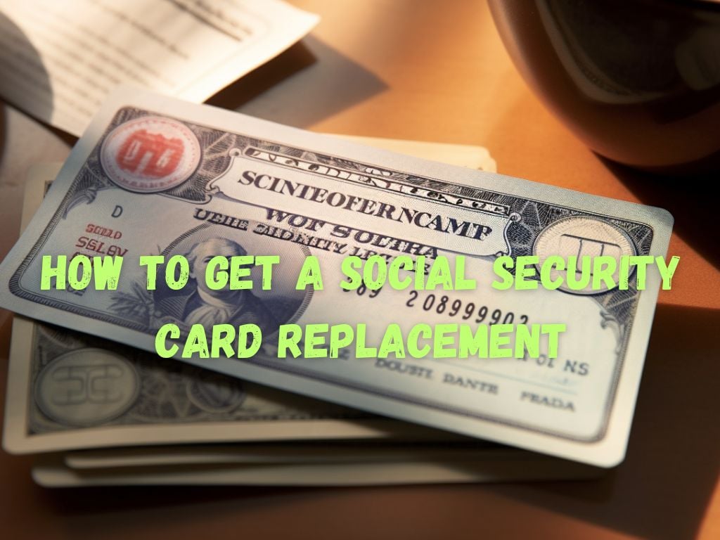 Get a Social Security Card Replacement