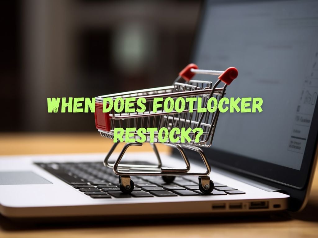 When Does Footlocker Restock