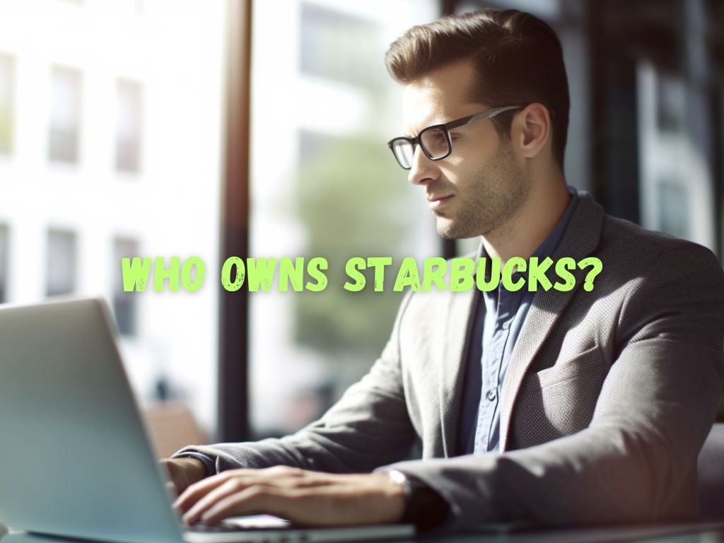 Who Owns Starbucks