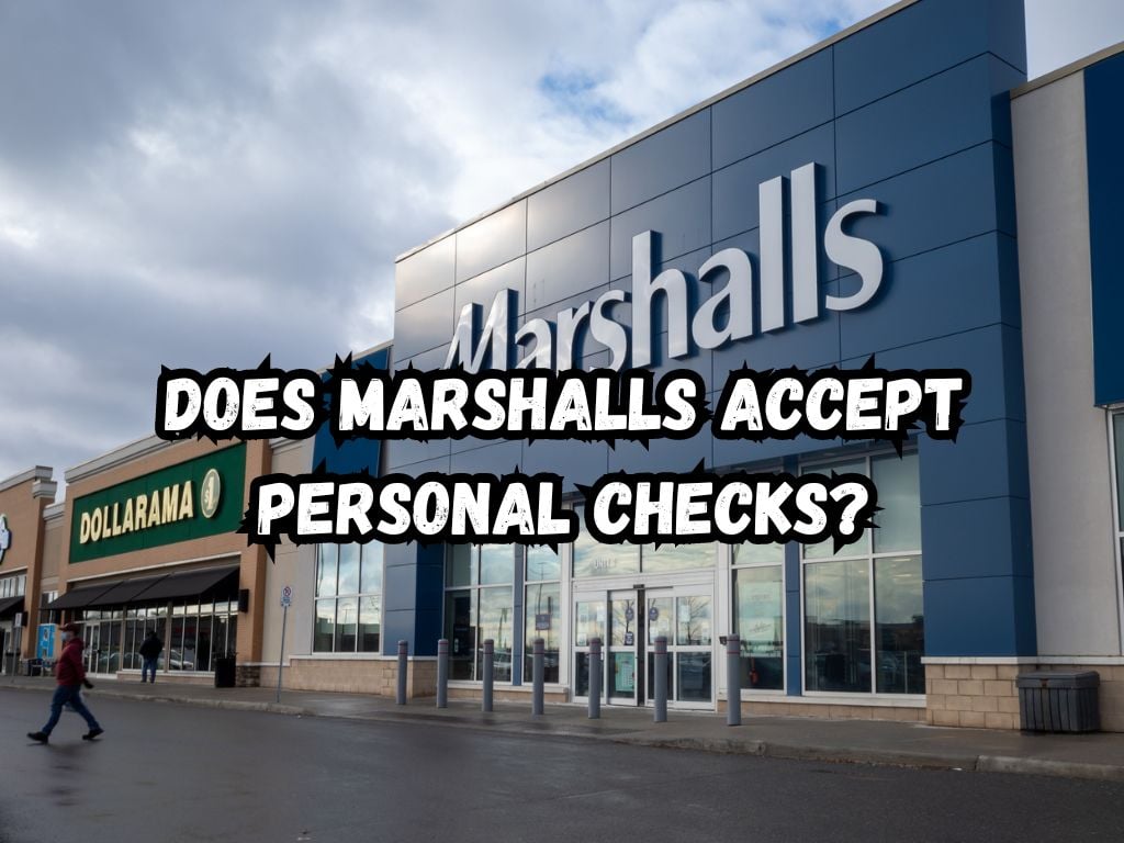 Does Marshalls Accept Personal Checks
